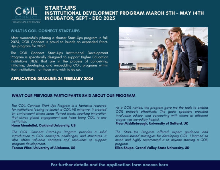 We are today launching our COIL Connect Start-Ups Institutional Development Program, after running a related pilot project last semester. Please view the graphic below, and you can read more about it here: https://coilconnect.org/startups. The deadline to apply is February 24, and the actual program runs March 5 - May 14.